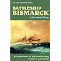 The Battleship "Bismarck": A Survivor's Story