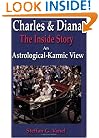 Charles & Diana: the Inside Story: An Astrological-karmic View