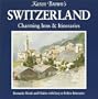 Karen Brown's Switzerland: Charming Inns & Itineraries 2002