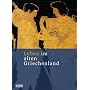 Leben im alten Griechenland