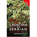 Colloquial Croatian and Serbian: A Complete Course for Beginners (Colloquial Series)