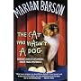 The Cat Who Wasn't a Dog (Babson, Marian)