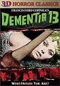 3D Dementia 13 (2-D & 3-D Versions Included)
