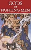 Gods and Fighting Men