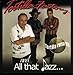 All That Jazz
