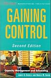 Gaining Control: Capacity Management and Scheduling, 2nd Edition