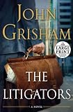 The Litigators (Random House Large Print)