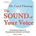The Sound of Your Voice