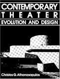 Contemporary Theater: Evolution And Design