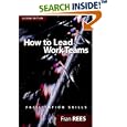 How To Lead Work Teams: Facilitation Skills, 2nd Edition