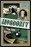 McGoorty: A Pool Room Hustler (Library of Larceny)