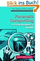 Forensic Computing: A Practitioner's Guide (Practitioner Series)
