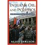 Indians, Oil, and Politics: A Recent History of Ecuador (Latin American Silhouettes)