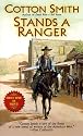 Stands a Ranger (Leisure Historical Fiction)