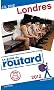 Guide du Routard Londres 2012