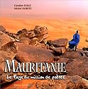 Mauritanie : le pays du million de po&egrave;tes