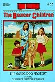 The Guide Dog Mystery (Boxcar Children Mysteries)