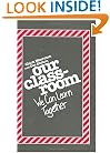 Our Classroom: We Can Learn Together