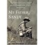 My Father, Sandy: A Son's Memoir
