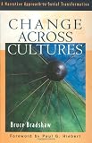 Change across Cultures: A Narrative Approach to Social Transformation