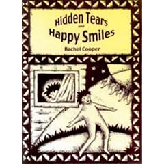 Hidden Tears and Happy Smiles: Living with Andrew and Other Special Children (Lucky Duck Books)