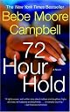 72 Hour Hold