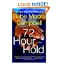 72 Hour Hold