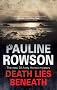 Death Lies Beneath (Detective Inspector Andy Horton)