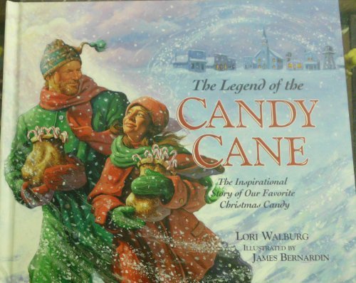Legend Of The Candy Cane by Walburg, Lori published by Zondervan Publishing House (1997) [Hardcover]