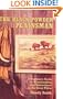 The Blackpowder Plainsman: A Beginner's Guide to Muzzle Loading and Reenactment on the Great Plains