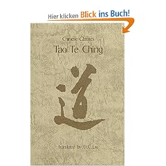 Tao Te Ching (Chinese Classics (Hong Kong).)