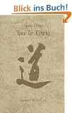 Tao Te Ching (Chinese Classics (Hong Kong).)