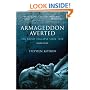 Armageddon Averted: The Soviet Collapse, 1970-2000