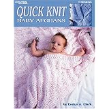 Quick Knit Baby Afghans (Leisure Arts #2894)