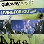 Living For You