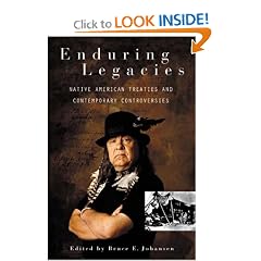 Enduring Legacies: Native American Treaties and Contemporary Controversies