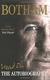 Head on - Ian Botham: The Autobiography