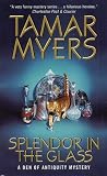 Splendor in the Glass: A Den of Antiquity Mystery (Den of Antiquity)