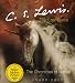 The Last Battle: Complete & Unabridged ("The Chronicles of Narnia")
