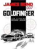 James Bond 007: Goldfinger (James Bond (Graphic Novels))