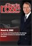 Charlie Rose with Michael Gordon; Jennifer Connelly; Jim Broadbent (March 6, 2002)