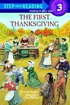 The First Thanksgiving (Step-Into-Reading, Step 3)
