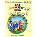Das Kinderfestebuch: Anregungen, Spiele, Lieder, Bastel- und Rezeptvorschl�ge zur Gestaltung von Kinder- und Geburtstagsfesten