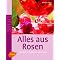 Lieblings Rosen