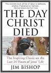 The Day Christ Died