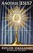Another Jesus? The Eucharistic Christ and the New Evangelization