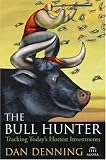 The Bull Hunter: Tracking Today's Hottest Investments