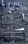 Living Words: The Ten Commandments for the Twenty-First Century