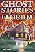 Ghost Stories of Florida