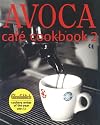 Avoca Cafe Cookbook, Book 2